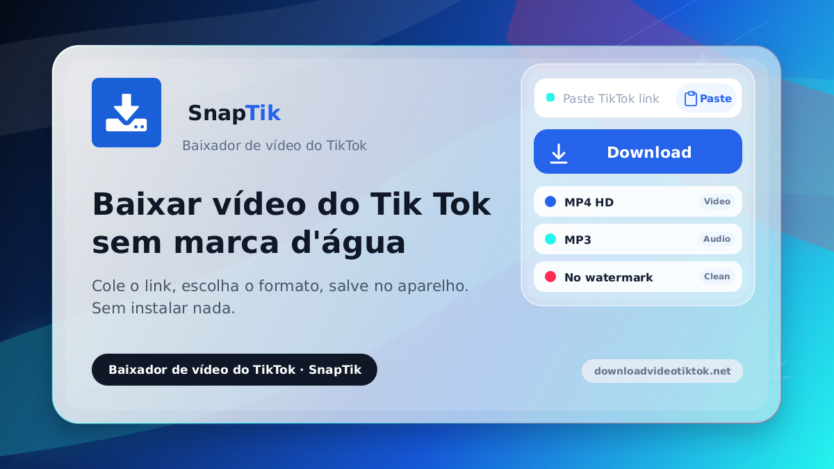 SnapTik - baixar vídeo do TikTok sem marca d'água